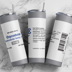 Oxykodon 10 mg tumbler-wrap PNG, 20oz smal rak tumbler-wrap sublimeringsdesign digital nedladdning, rolig medicintumbler-wrap.