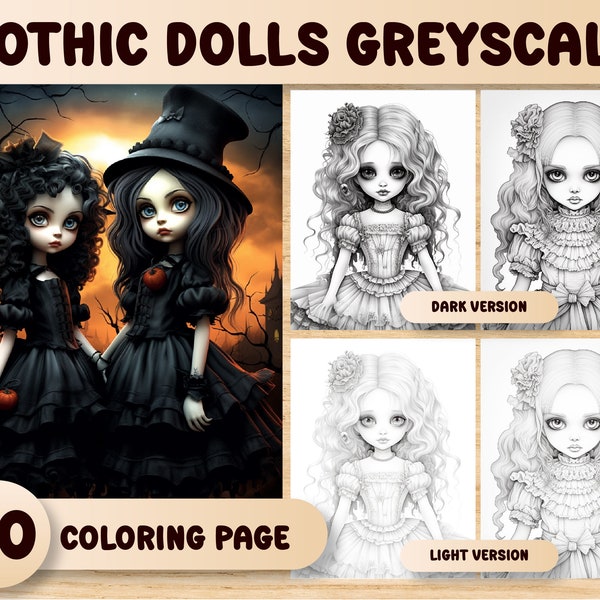 20 Gothic Dolls Greyscale Coloring Book for adults & Kids, Halloween Coloring,Gothic Coloring Book Printable PDF Instant Download