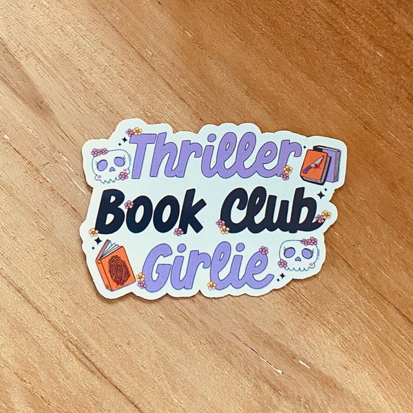 Thriller Book Club Girlie Sticker | Vinyl Sticker | Geschenk für Buchliebhaber | Buchsticker | Sticker für Ebook-Reader und Laptops