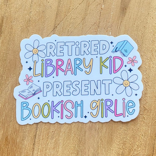 Retired Library Kid, present bookish Girlie Sticker | Geschenk für Buchliebhaber | Buchsticker | Sticker für Ebook-Reader, Bullet Journals