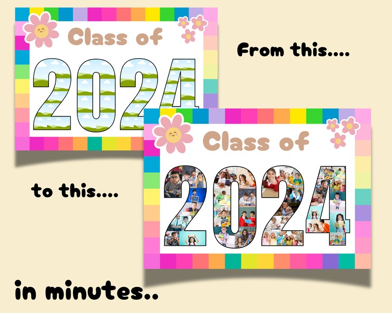 May include: A colourful class of 2024 sign with a rainbow background and flowers. The numbers are outlined in black and filled with photos. The sign is ideal for a graduation party or photo booth.
