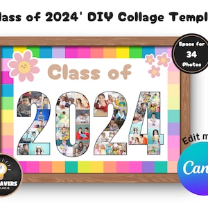 May include: A printable collage template for a class of 2024. The template features a rainbow background with a white space for 34 photos in the shape of the numbers 2024. The text 'Class of 2024' is at the top of the template. The text 'Edit me in Canva' is at the bottom of the template.