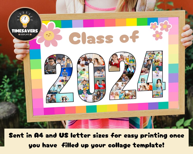 May include: A printable class of 2024 collage template with a rainbow border and a pink flower design. The numbers are made up of photo squares.