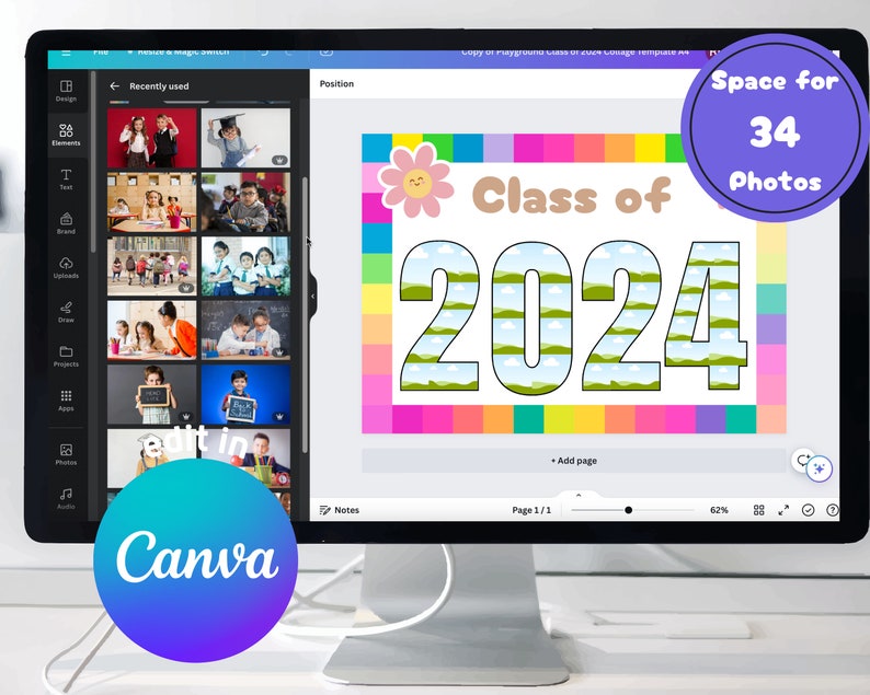 May include: A computer screen showing a Canva design template for a class of 2024 graduation photo collage. The template has a colourful background with a flower and the text "Class of 2024". The design has space for 34 photos.
