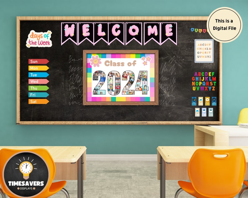 May include: A classroom chalkboard with a welcome banner, a days of the week chart, and a class of 2024 photo collage. The chalkboard is decorated with colourful letters and a rainbow border.