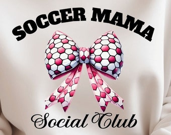 Soccer Mama Coquette Bow PNG: Shirt Design, Sublimation (Digital Download)