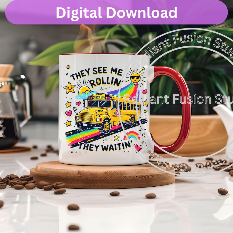 May include: White ceramic mug with a red handle. The mug features a colorful illustration of a school bus with the text "They see me rollin' They waitin'".