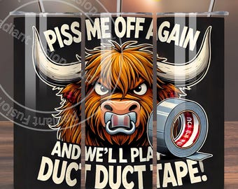 Funny Highland Cow Tumbler Wrap: Sassy Duct Tape Design (Digital Download)