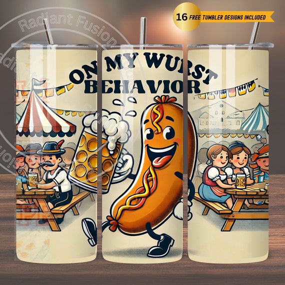 Wurst Behavior Tumbler Wrap PNG: October Beer Festival (Digital Download)