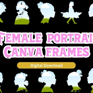 Può includere: Un set di 10 cornici Canva da scaricare digitalmente che presentano silhouette femminili con uno sfondo paesaggistico. Il testo "FEMALE PORTRAIT CANVA FRAMES" è visualizzato in lettere rosa. Il testo "Digital Download" è visualizzato in lettere gialle su uno sfondo dorato.