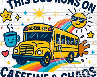 Caffeine and Chaos Bus Driver Design: Vintage Sublimation PNG (Digital Download