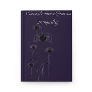 JOURNAL PERSONNALISÉ Femmes de pouvoir Affirmation Tranquillité à couverture rigide pour les amateurs de lecture avec finition mate, reliure protège-boîte avec 150 pages lignées