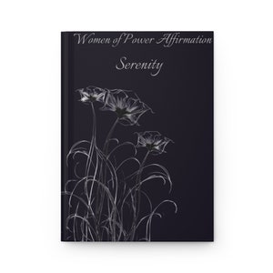 JOURNAL PERSONNALISÉ Affirmation Serenity Women of Power à couverture rigide pour les amateurs de lecture avec une finition mate, reliure papier cartonné avec 150 pages lignées