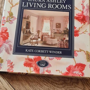 1989 Erstausgabe Laura Ashley LivingRoms Hardcover Buch Vintage von Kate Corbett-Winder