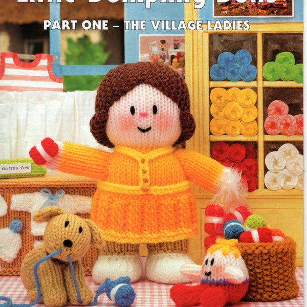 Jean Greenhowe's Little Dumpling Dolls Knitted Toys Knitting Pattern 24 Page A4 Booklet - Part One