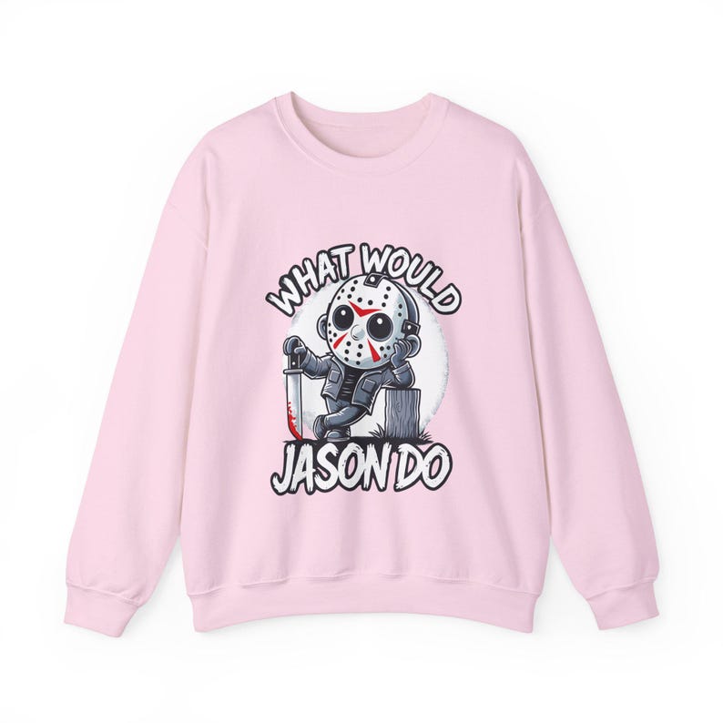 What Would Jason Do Sweatshirt Friday the 13th Sweatshirt Halloween