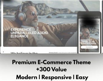 Könnte beinhalten: Eine Website und ein Mobiltelefon zeigen einen Mann mit Kopfhörern, mit dem Text "EXPERIENCE UNPARALLELED AUDIO ELEGANCE." Darunter steht der Text "Premium E-Commerce Theme +300 Value Modern | Responsive | Easy to Customize."