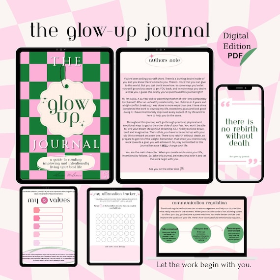 The Glow-Up Journal: A Guide To Curating, Improving and Living Your Best Life | Planner | Journal | Digital Workbook | Habit Tracker