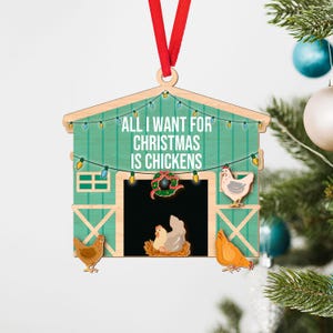 Chicken Coop Ornament, All I Want For Christmas Is Chickens, Custom Chicken Wood Ornament, Farm Chicken Ornament, Farmhouse Ornament