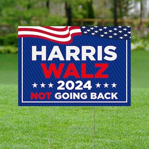 Harris Walz 2024 Yard Sign, Kamala Harris Lawn Sign, Harris Supporter Sign, President Election Yard Sign, Democrat Lawn Sign, Anti Trump