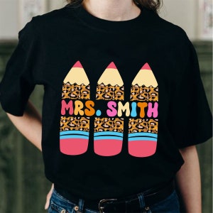 Custom Teacher Name Comfort Colors Shirt, Personalized Pencil Teacher Tee, Retro Teacher Pencil Shirt, Back To School Tee, Gift for Teacher