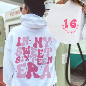 Sudadera 'In My Sweet Sixteen Era' Para Adolescente - Estampado 2009, Ideal Para Cumpleaños 16 Años