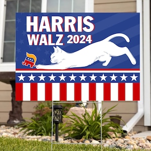 Harris Walz 2024 Not Going Back Presidential Election, Democratic Party Yard Sign, Vote Kamala, Democrat, Political, Lawn Protest Sign Cat