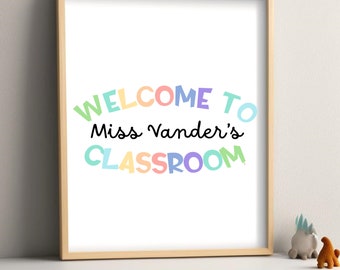 Custom Teacher's Print, personalized name print, | DIGITAL FILE |, classroom decor, teacher's gift, Welcome to the Classroom, cute teacher