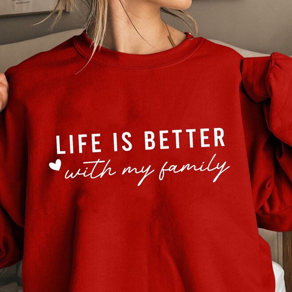 Life Is Better With My Family Svg, Family Shirt Svg, Family quote, Family svg, Mother's Day Svg, Boy Mama Svg, Mama Shirt Svg, Positive Svg