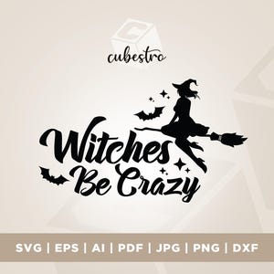 Hexen sind verrückt, Halloween, Hexe, Cricut, Png, Halloween, Hexenhemd, Hexenhemd, lustiges Halloween, Halloween Geschenk