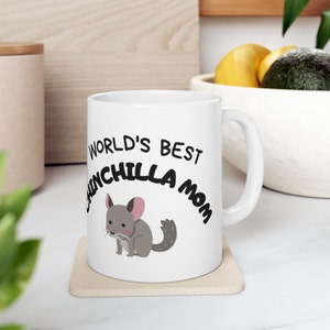 Chinchilla Mug Chinchilla Coffee Mug Chinchilla Cup Chinchilla Coffee Cup Chinchilla Lover Gift Chinchilla Owner Gift Worlds Best Chinchilla