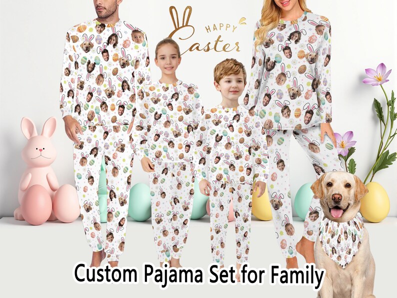 May include: A family wearing matching white pajamas with a custom face print, Easter egg, and bunny ear design. The pajamas are worn by a man, woman, and two children. A dog wears a matching bandana. The words "Happy Easter" are in the background.