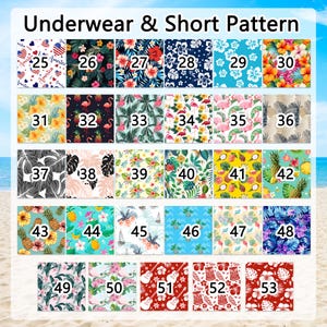 May include: A grid of 29 fabric patterns labelled 25 through 53 under the heading Underwear & Short Pattern. The designs feature various tropical, floral, fruit, flamingo, and nautical motifs in diverse colour palettes including red, blue, and yellow.
