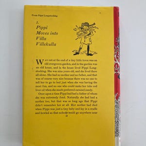 May include: A yellow book cover featuring the text From Pippi Longstocking, 1. Pippi Moves into Villa Villekulla, and a black and white line drawing of a girl with braided hair. The text describes a girl living alone in an old house.