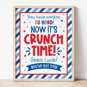 Crunch Time Printable Sign | Crunch Time Chocolate Bar Sign | Appreciation Sign | Good Luck Sign Sign | Competition Gift | T0002