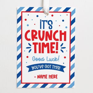 Crunch Time Tag | Good Luck Tag |  Test Taking Tag | Encouragement Template | Crunch Chocolate Bar Tag | Instant Download | T0002