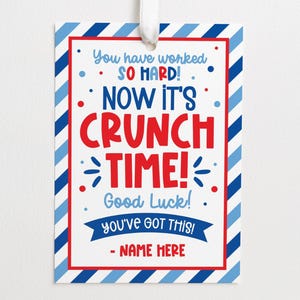 Crunch Time Tag | Good Luck Tag |  Test Taking Tag | Encouragement Template | Crunch Chocolate Bar Tag | Instant Download | T0002