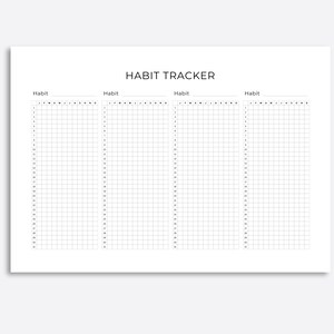 May include: A black and white printable habit tracker with four columns labeled "Habit" and a calendar grid for each month of the year.  The calendar grid includes the days of the week, numbered 1-31.