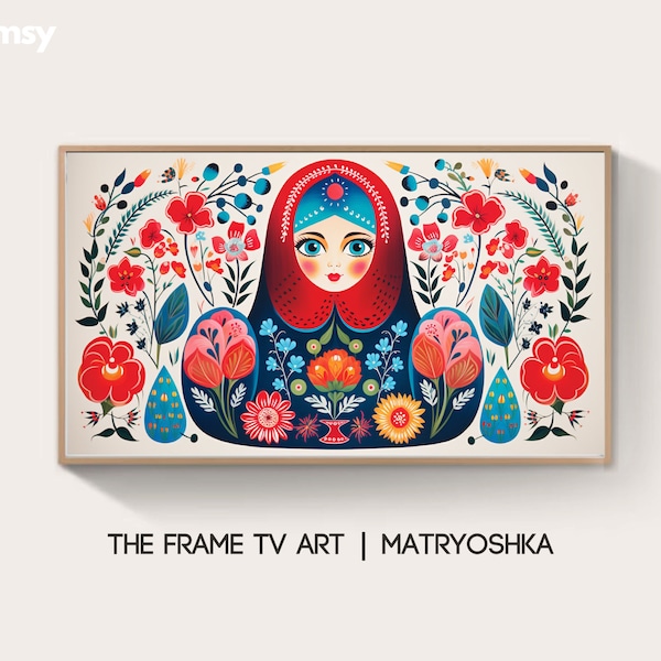 Samsung Frame TV Art: Russian folk art Matryoshka dolls