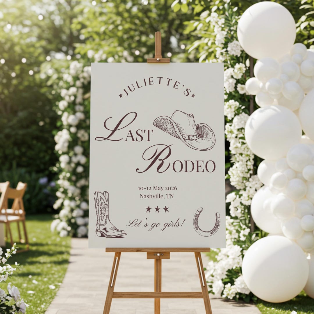 Last Rodeo Bachelorette Sign Template, Bridal Shower Welcome Board ...