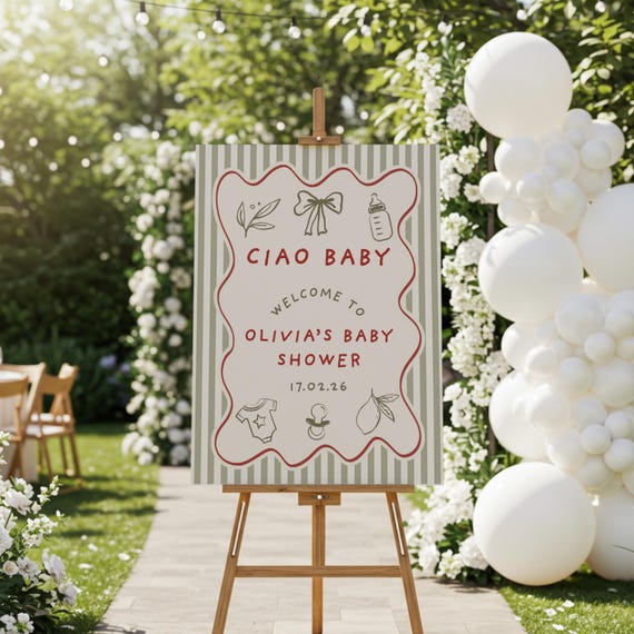 Editable Ciao Baby Shower Welcome Sign Template, Bella Bambino Sprinkler Entrance Board, Italian Themed Party Hand Drawn Illustrated Signage