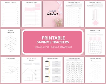 May include: A collection of printable savings trackers with various designs, including jar, thermometer, and car graphics. The text "PRINTABLE SAVINGS TRACKERS" is displayed on a pink background. The trackers are designed to help track savings goals.