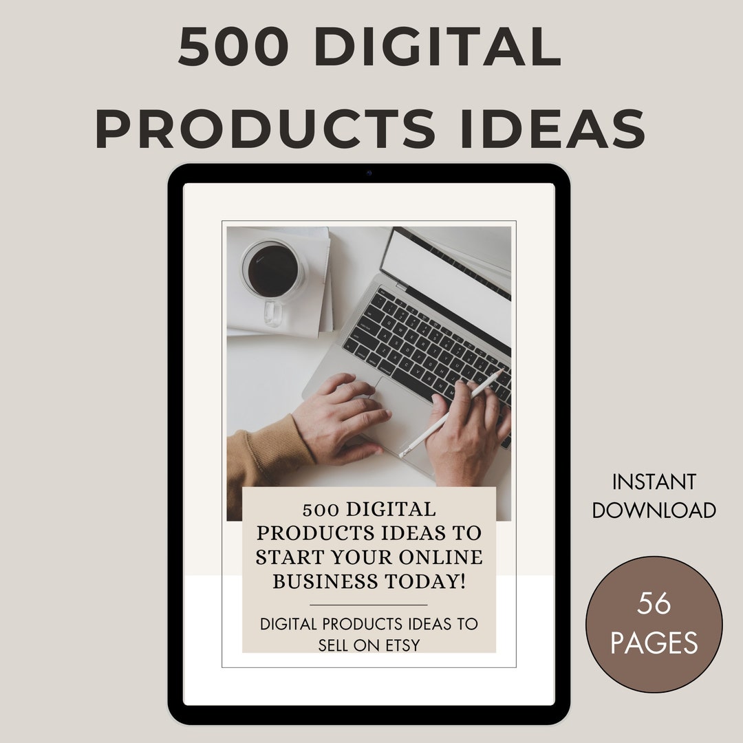 500 Digital Products Ideas /etsy Business Ideas /passive Etsy UK