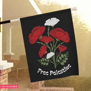 This pro-Palestine banner flag for gardens and houses by WerkGoods features the words "Free Palestine" with an illustration of red and white poppy flowers–one of the most recognized symbols of Palestine.
