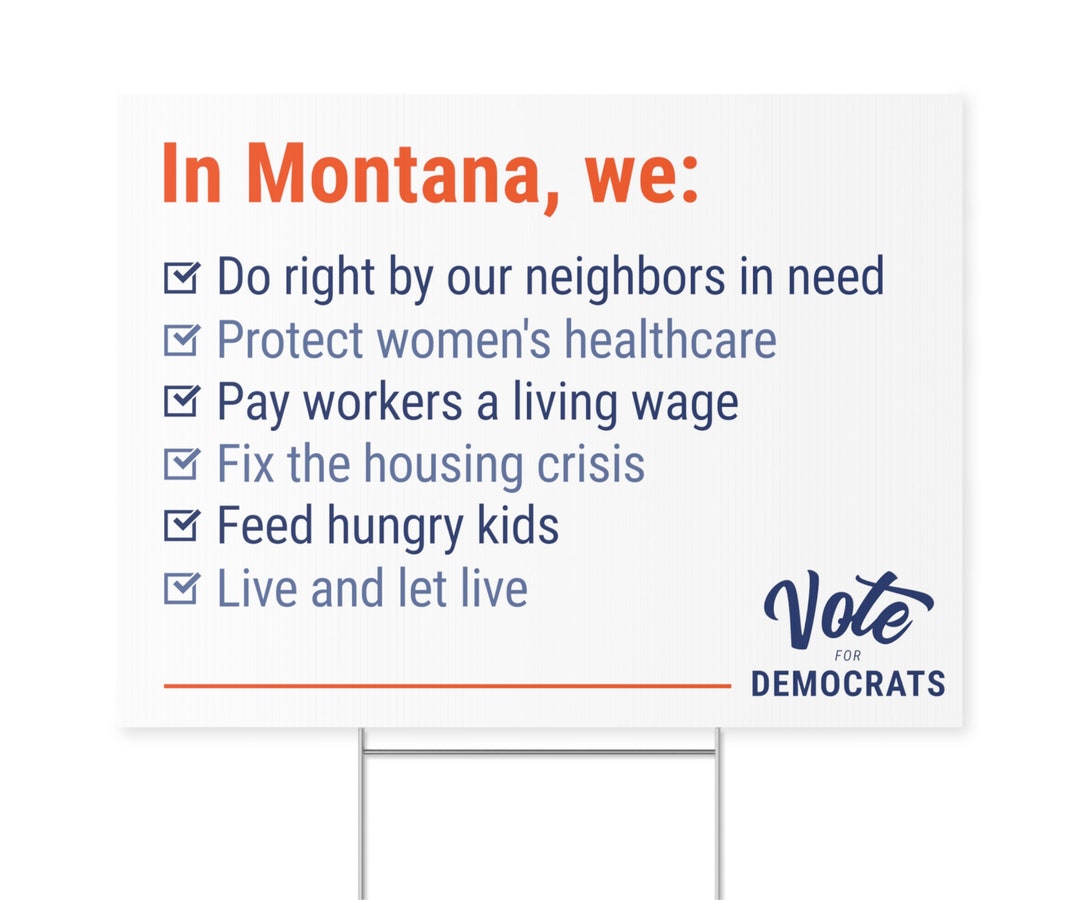 Montana Values Vote for Democrats 2024 Political Election Sign for