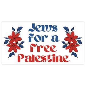 Jews for a Free Palestine Sticker, Jews for Palestine Bumper Sticker, Free Palestine Decal, Jews Against Genocide, Judaism is not Zionism