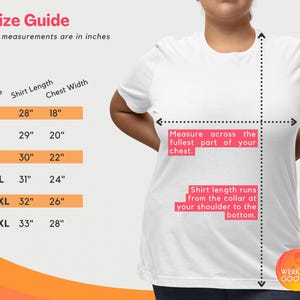May include: Size chart for a white t-shirt with measurements in inches for shirt length and chest width. Sizes range from S to 3XL.