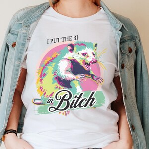 I Put the Bi in Bitch Shirt, Bisexual Shirt, Bi Pride Shirt, Bisexual Pride, Gay Pride,  Subtle Bisexual, Funny Bisexual, Retro Possum Shirt