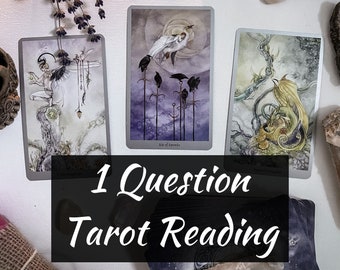 One Question Tarot - 4 Card Reading
