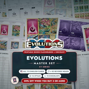 May include: A collection of printable binder placeholders and checklists for the Evolutions XY Series trading card master set. The documents feature card images, numbering, and text including All 113 English Cards, 83 Reverse Holos, 14 Styles, and 10 Checklists.